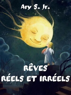 cover image of Rêves Réels et Irréels